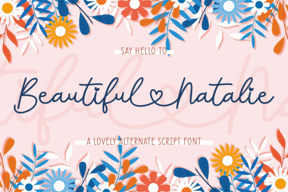Beautiful Natalie: A Script Font for Timeless Editorial Appeal