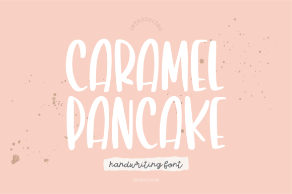 Caramel Pancake Font Review: Sweetness in Typography