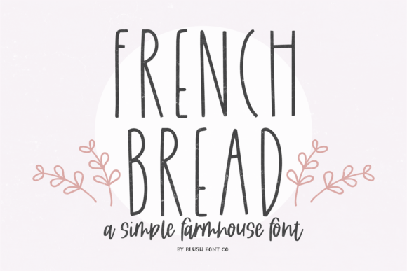 French Bread Font for Web Design Projects